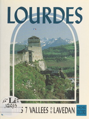 cover image of Lourdes et les sept vallées